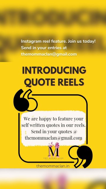 Instagram reel feature. Join us today! Send in your entries at themommaclan@gmail.com